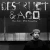 Destruct & AGQ - Con Todo (With Everything)